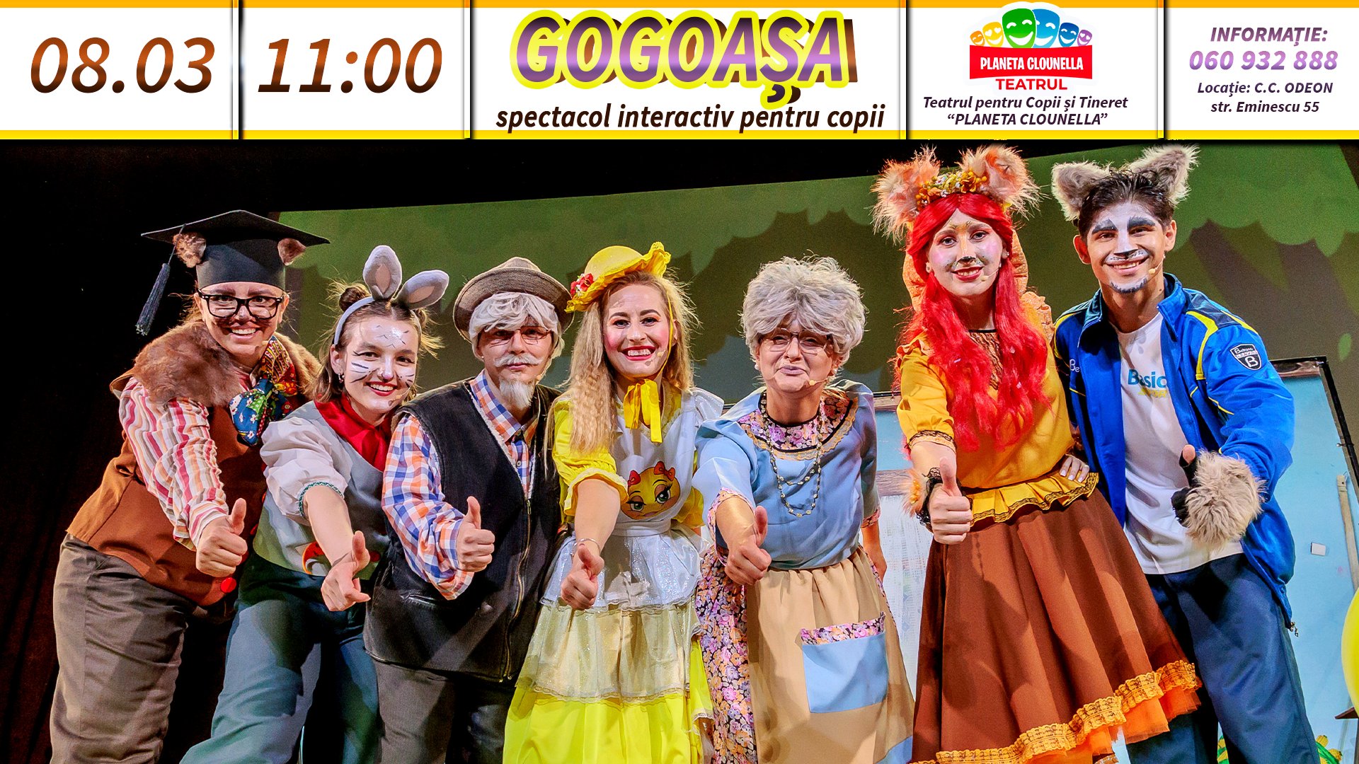 GOGOAȘA - Spectacol Interactiv pentru Copii | Teatrul Planeta Clounella | 08 MARTIE 2025 | 11-00