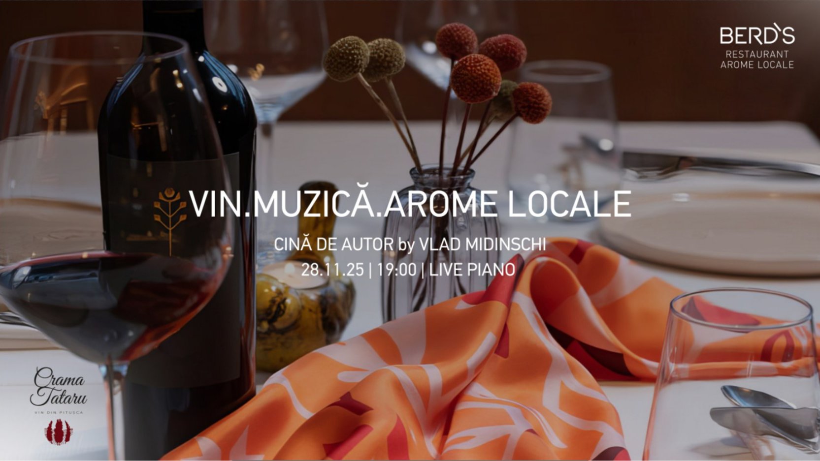 Signature Dinner WINE.MUSIC.LOCAL FLAVOURS in collaboration with Tataru Winery