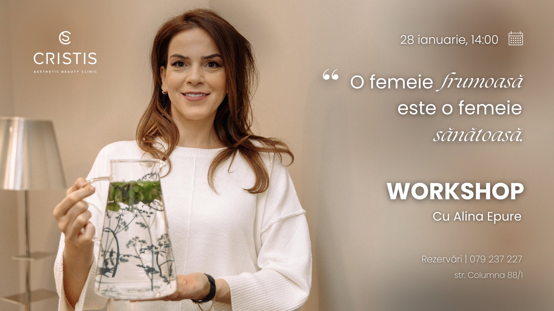Workshop | O femeie frumoasă este una sănătoasă, cu dr. Alina Epure