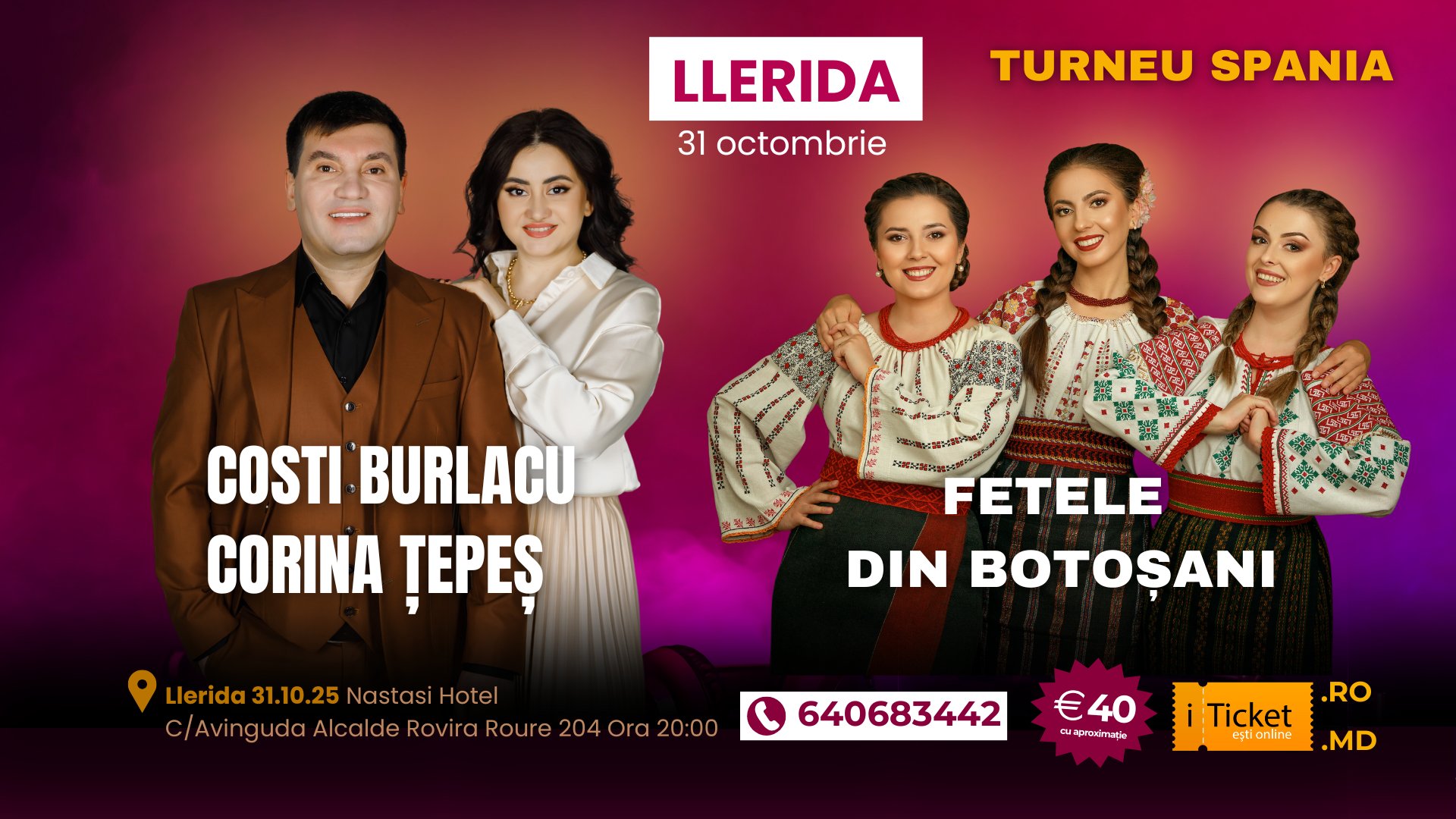 Lleida - Costi Burlacu și Corina Țepeș și Fetele din Botoșani 