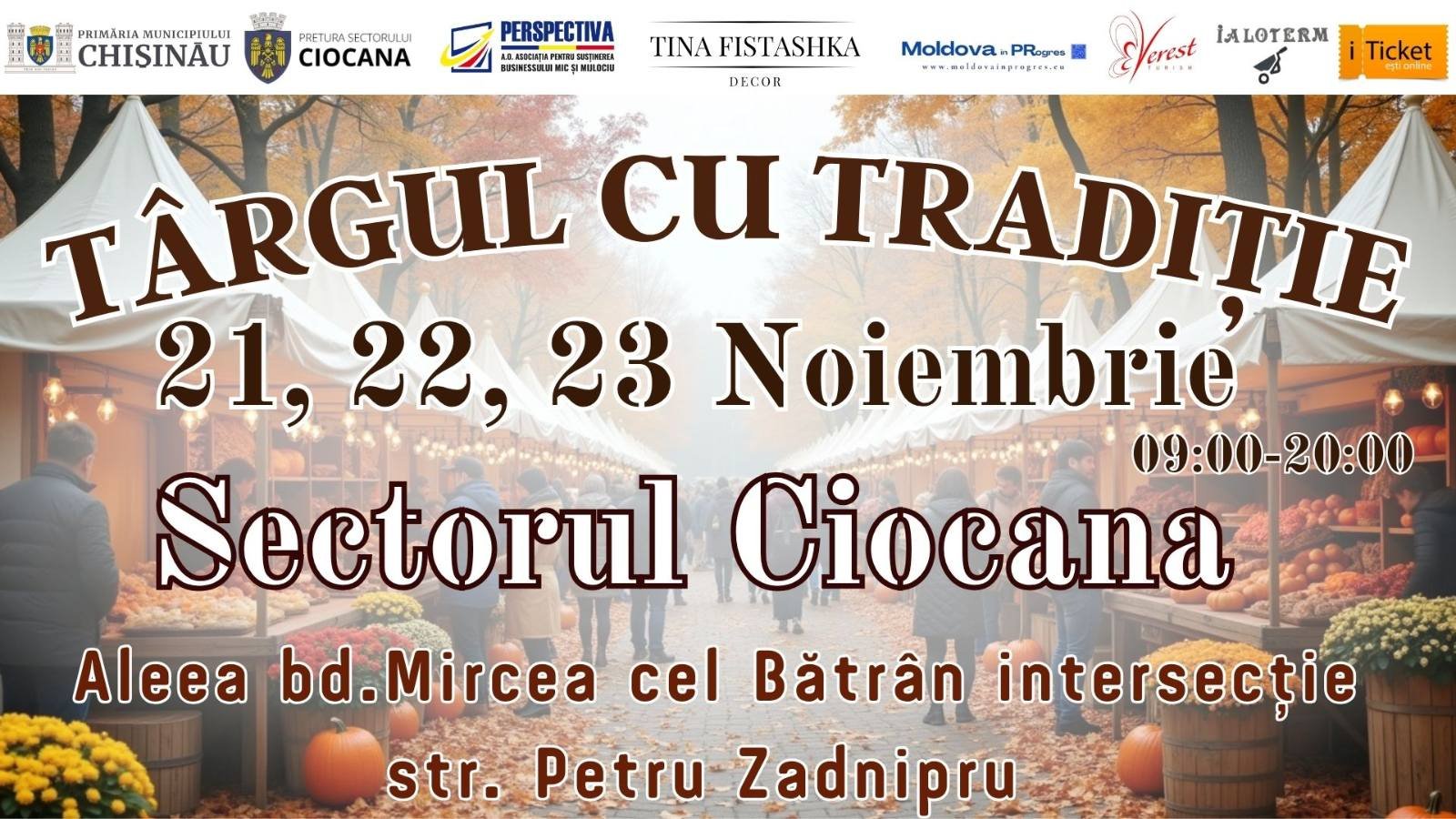 ,,Târgul cu Tradiție” la Ciocana!  -   21, 22, 23 noiembriee