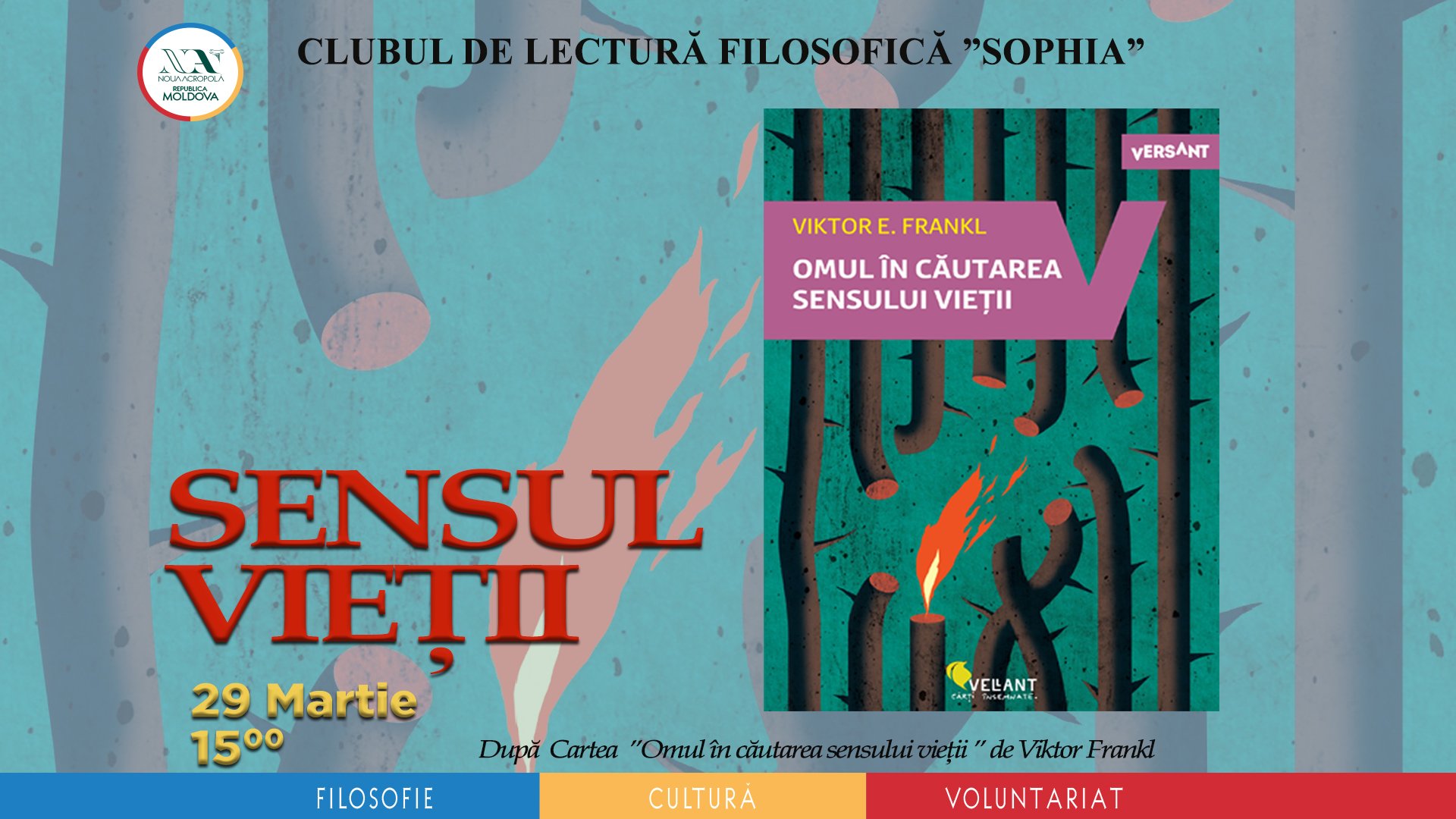 Clubul de Lectură Filosofică SOPHIA: SENSUL VIEȚII