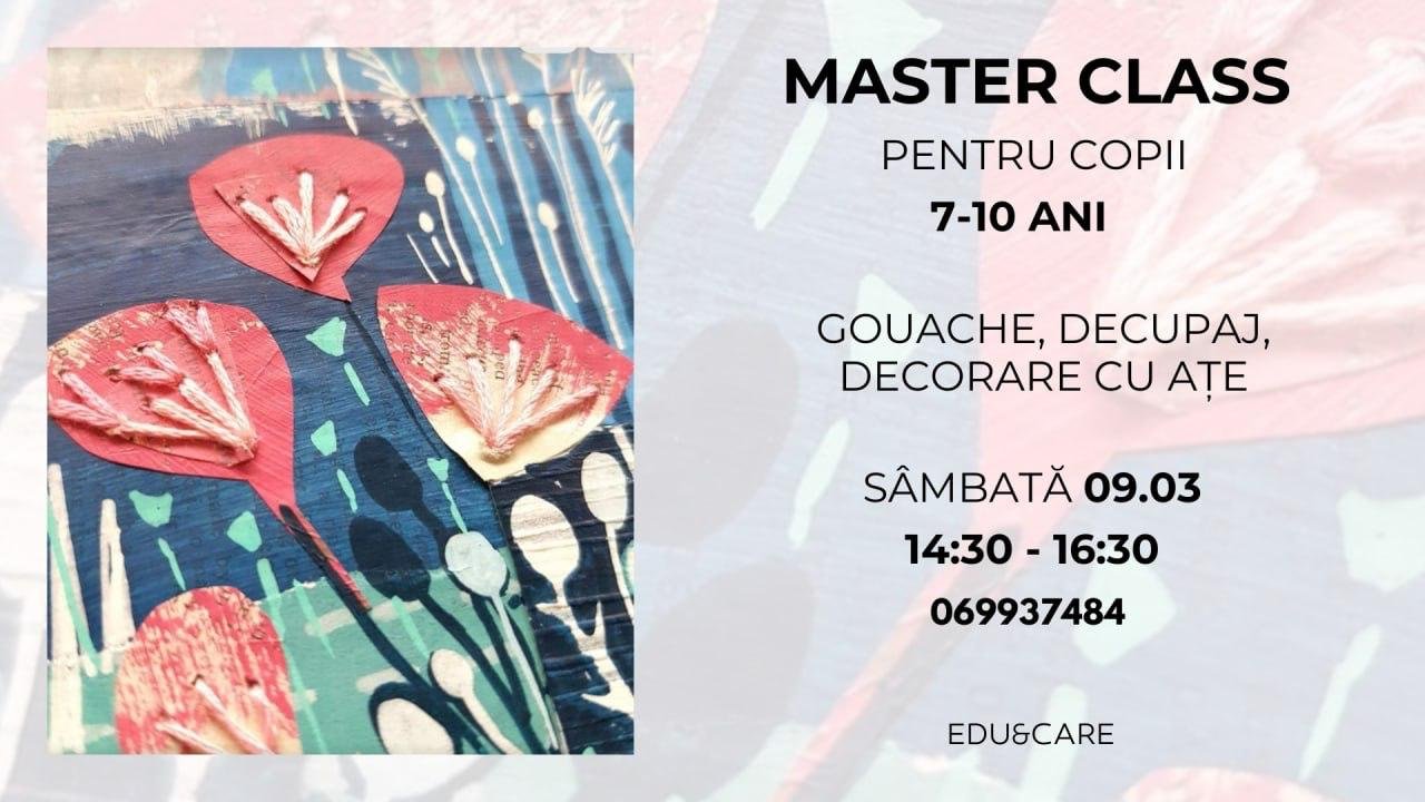 Master Class pentru Copii: "Creații Florale" 