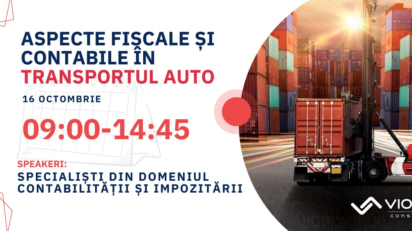 Aspecte fiscale și contabile în TRANSPORTUL AUTO