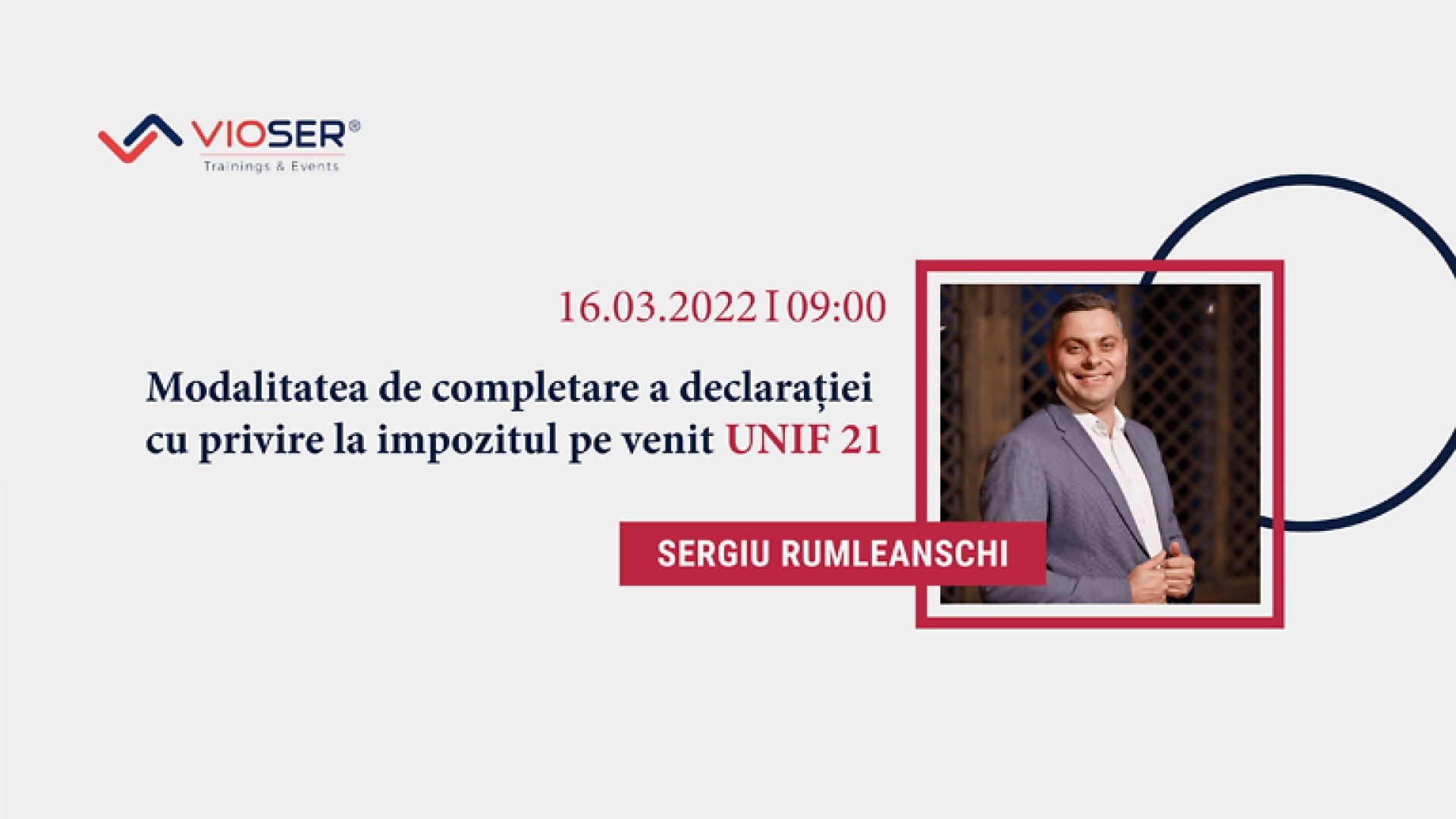 MODALITATEA DE COMPLETARE A DECLARAȚIEI CU PRIVIRE LA IMPOZITUL PE VENIT UNIF 21