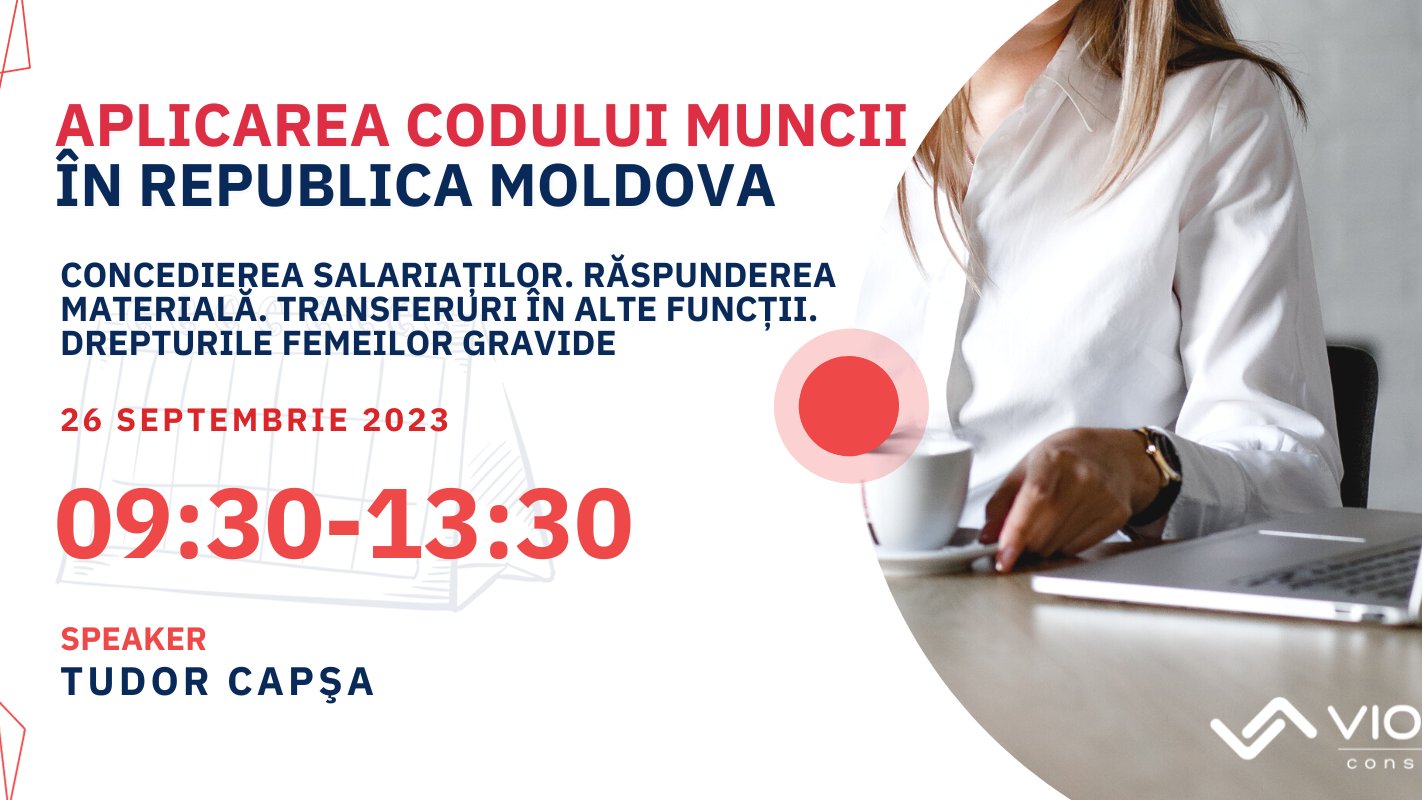 Aplicarea Codului Muncii în Republica Moldova
