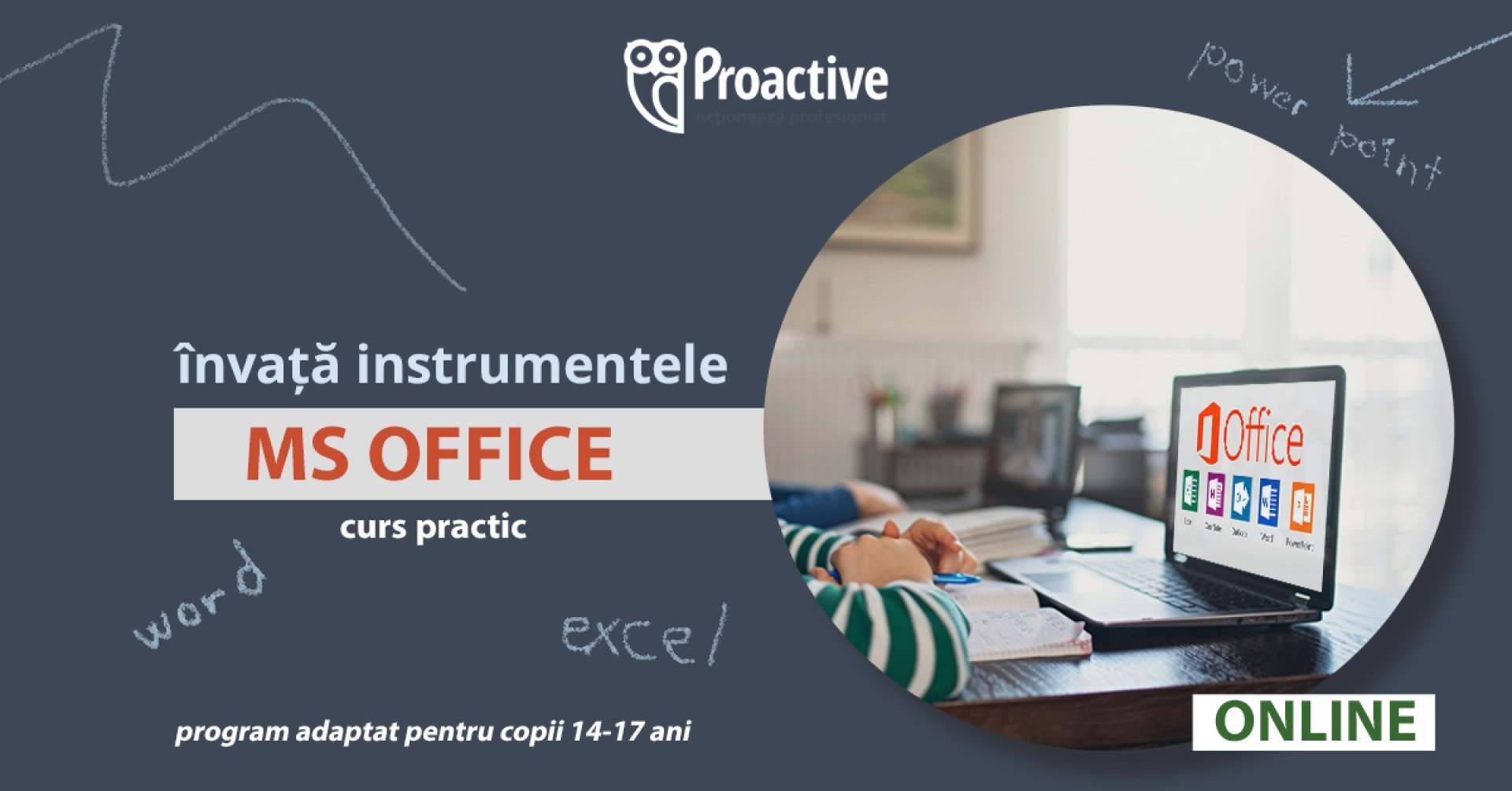 Instrumentele Microsoft Office CURS MS WORD, EXCEL ȘI POWER POINT PENTRU ELEVI