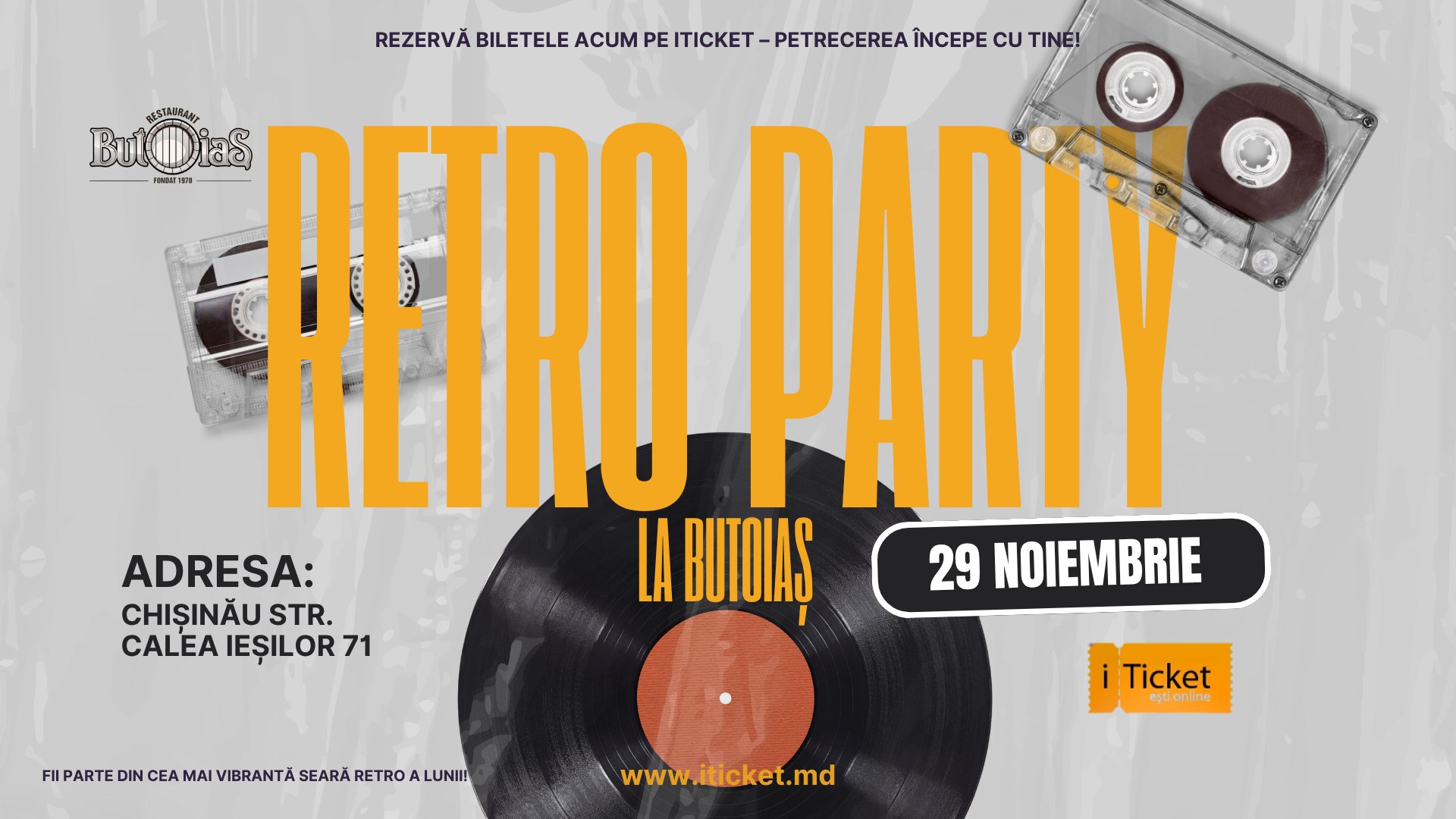 Retro Party! La Butoiaș  