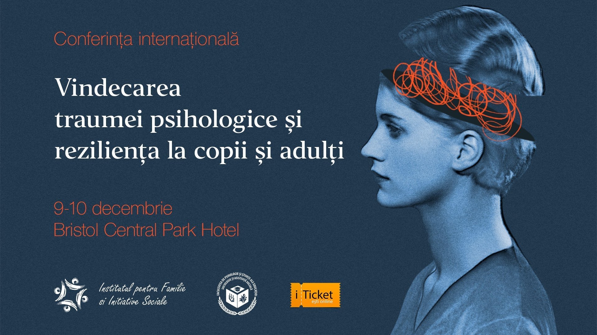 Conferința Internațională „Vindecarea traumei psihologice și reziliența la copii și adulți”