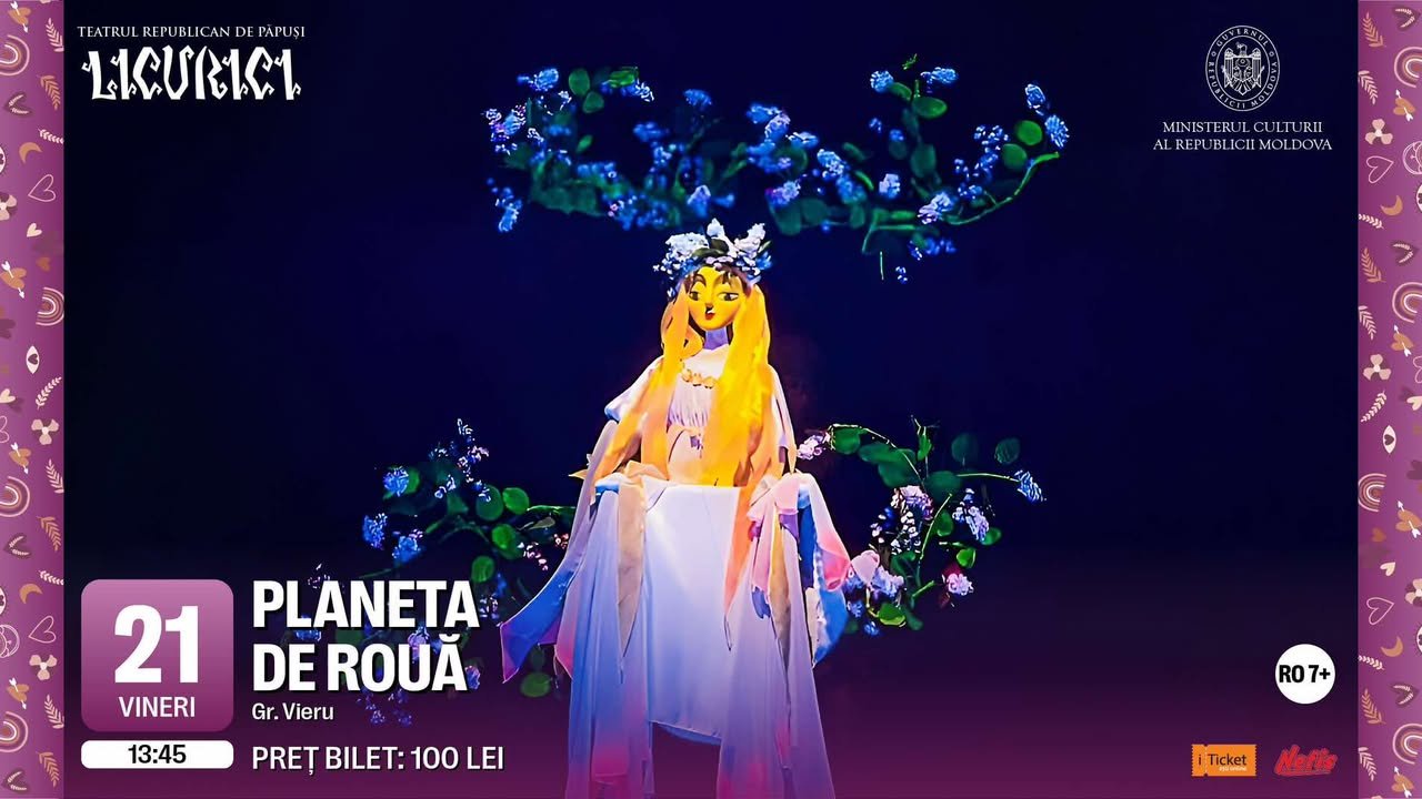 Planeta de rouă  | 21.02 ora 13:45