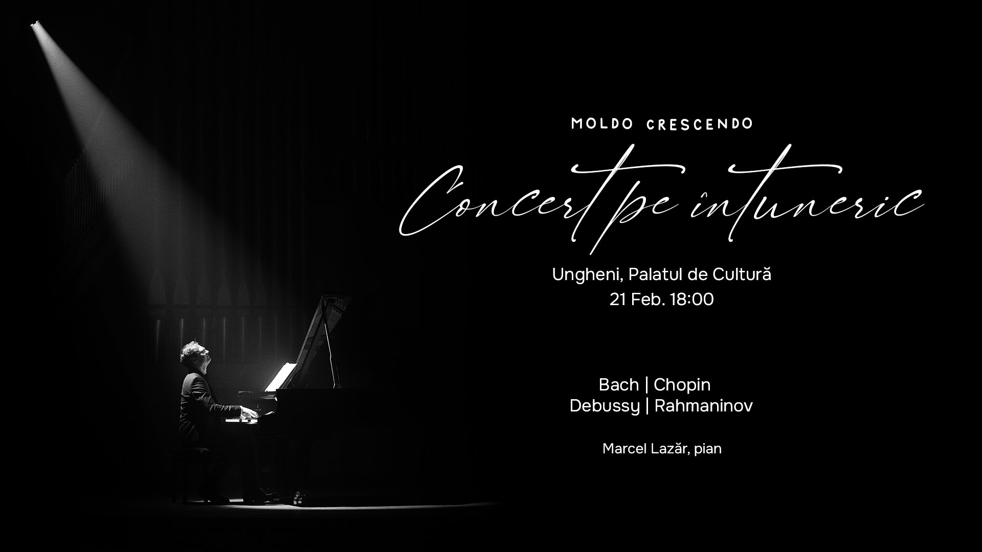 Concert pe întuneric. Preludii | Ungheni