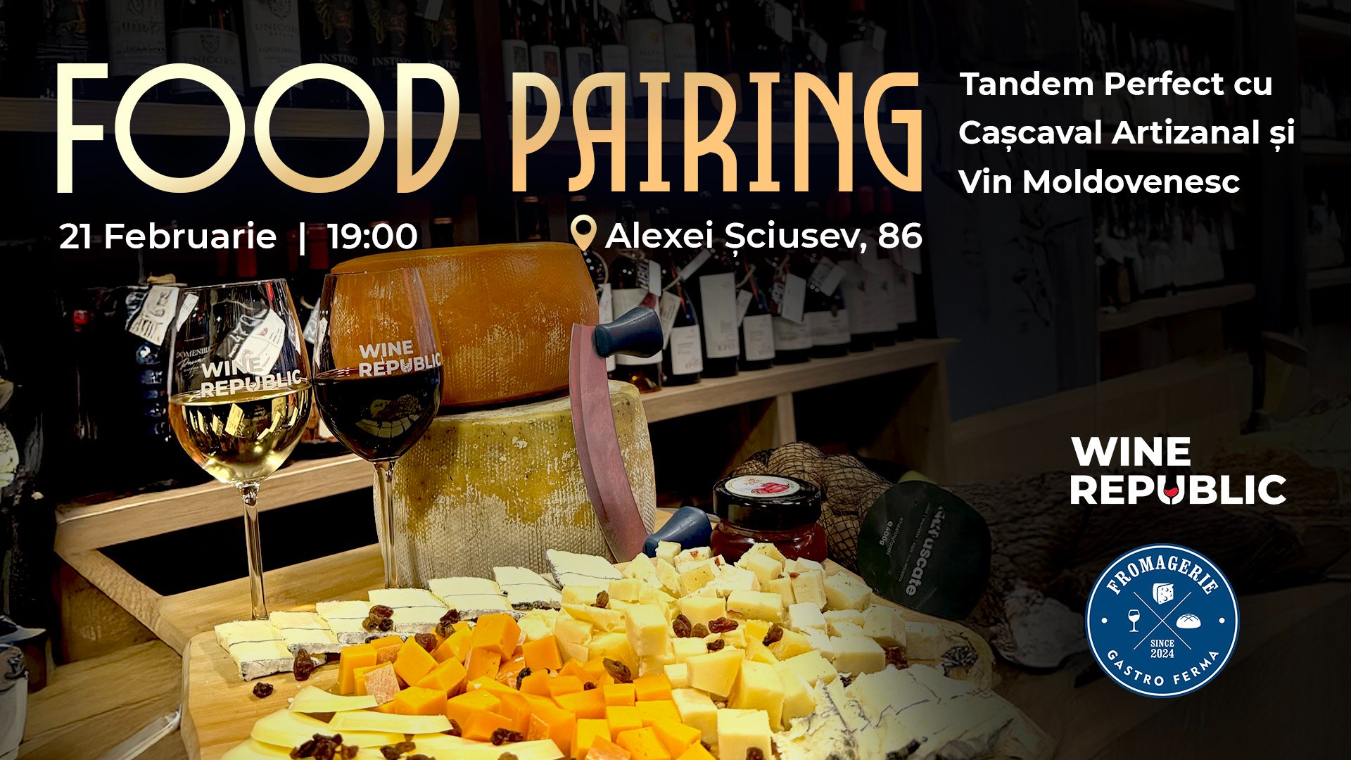 Food Pairing- Tandem Perfect cu Cascaval Artizanal si Vin Moldovenesc