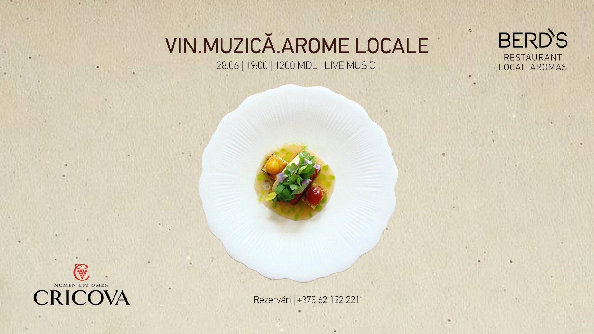 Cină de Autor VIN.MUZICĂ.AROME LOCALE în colaborare cu Vinăria CRICOVA