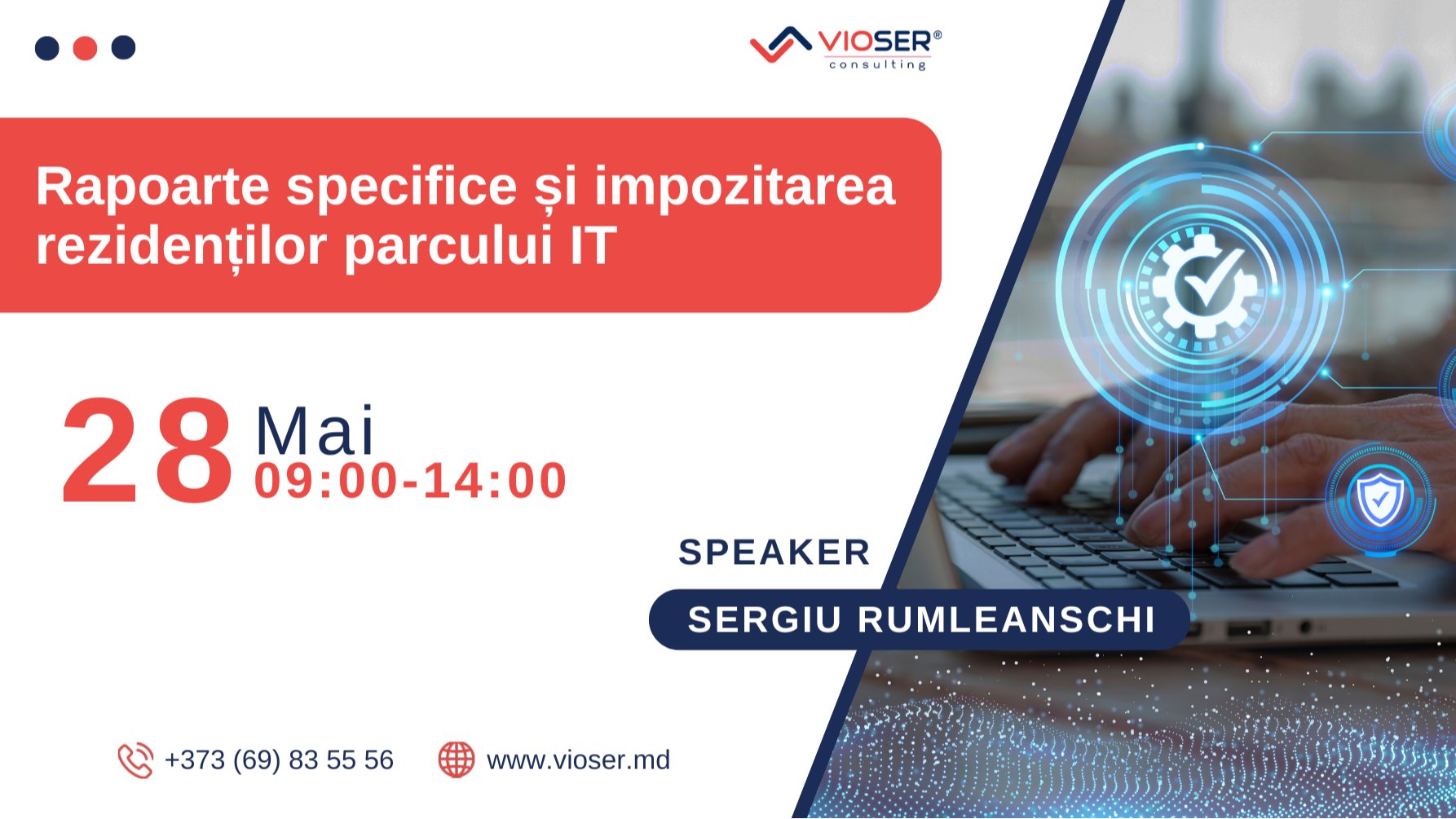 Rapoarte specifice și impozitarea Rezidenților Parcului IT 